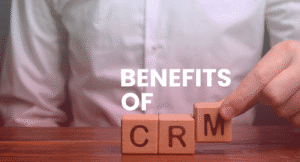 Benefits of CRM