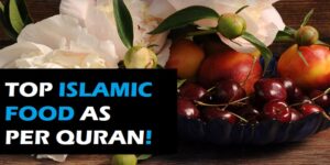 ISLAMIC FOOD AS PER QURAN