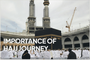 Importance of Hajj
